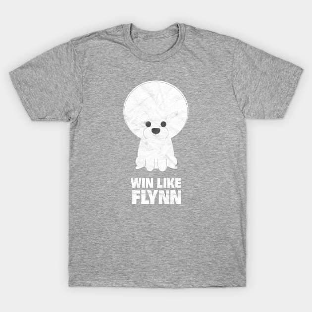 Win Like Flynn T-Shirt by gabradoodle